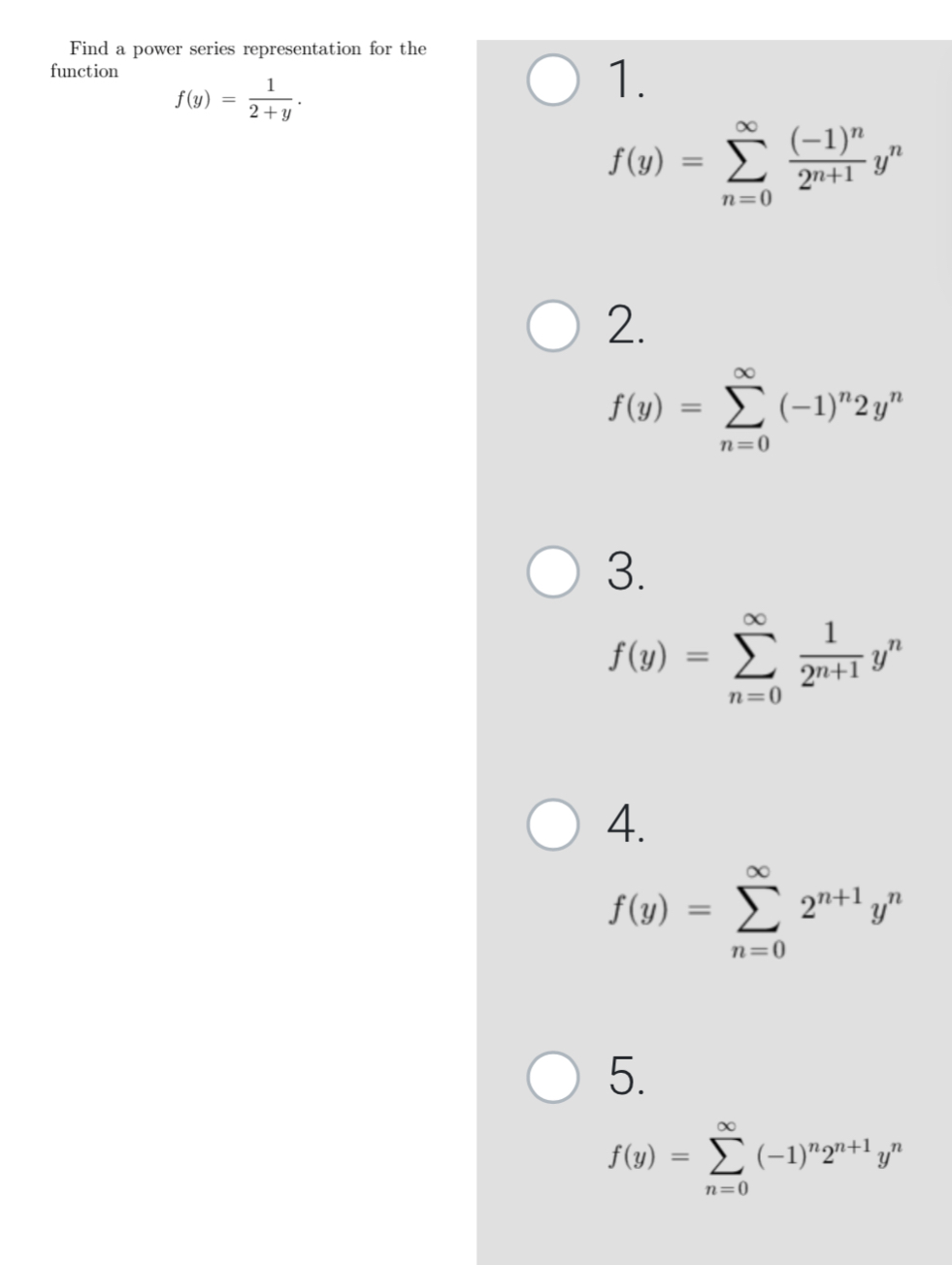 Solved functionf(y)=12+y.f(y)=∑n=0∞(-1)n2n+1ynf(y)=∑n=0∞(-1) | Chegg.com