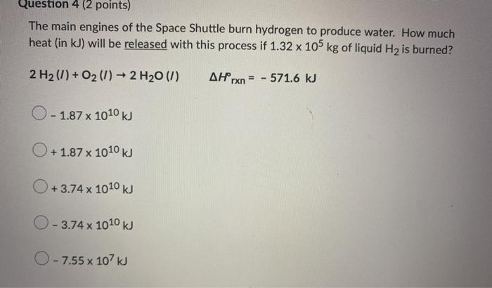 Solved Question 4 (2 points) The main engines of the Space | Chegg.com