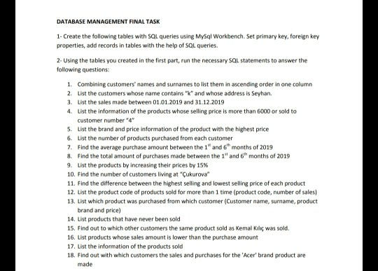 Solved DATABASE MANAGEMENT FINAL TASK 1- Create The | Chegg.com