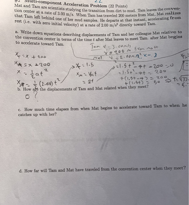 Solved #2 Multi-component Acceleration Problem (22 Points) | Chegg.com