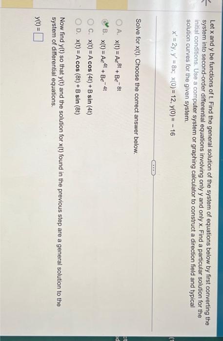 Solved Let x and y be functions of t. Find the general | Chegg.com