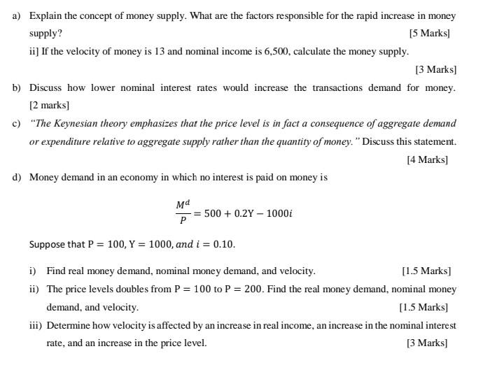 Solved a) Explain the concept of money supply. What are the | Chegg.com