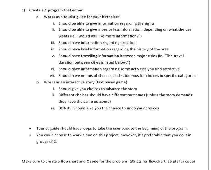Solved 1) Create a C program that either; a. Works as a | Chegg.com