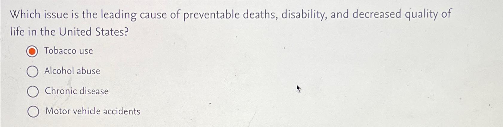 Solved Which issue is the leading cause of preventable | Chegg.com