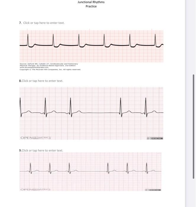 Solved 1 of 5 Junctional Rhythms Practice 1. Click or tap | Chegg.com