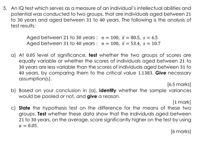 Solved 5. An IQ test which serves as a measure of an | Chegg.com