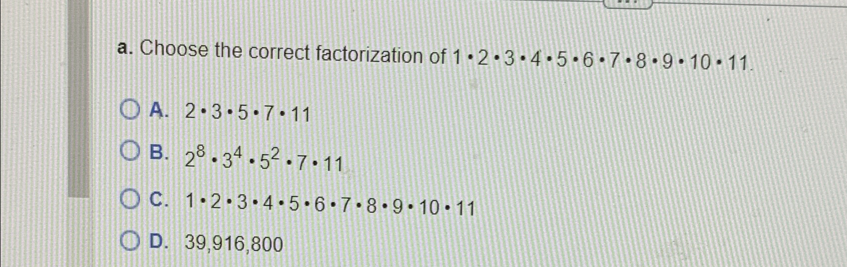 Solved a. ﻿Choose the correct factorization of | Chegg.com