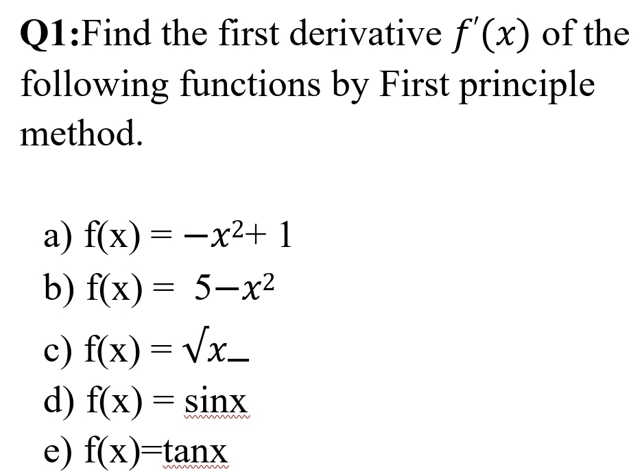 Solved Q1 Find The First Derivative Fx ﻿of The Following 9613