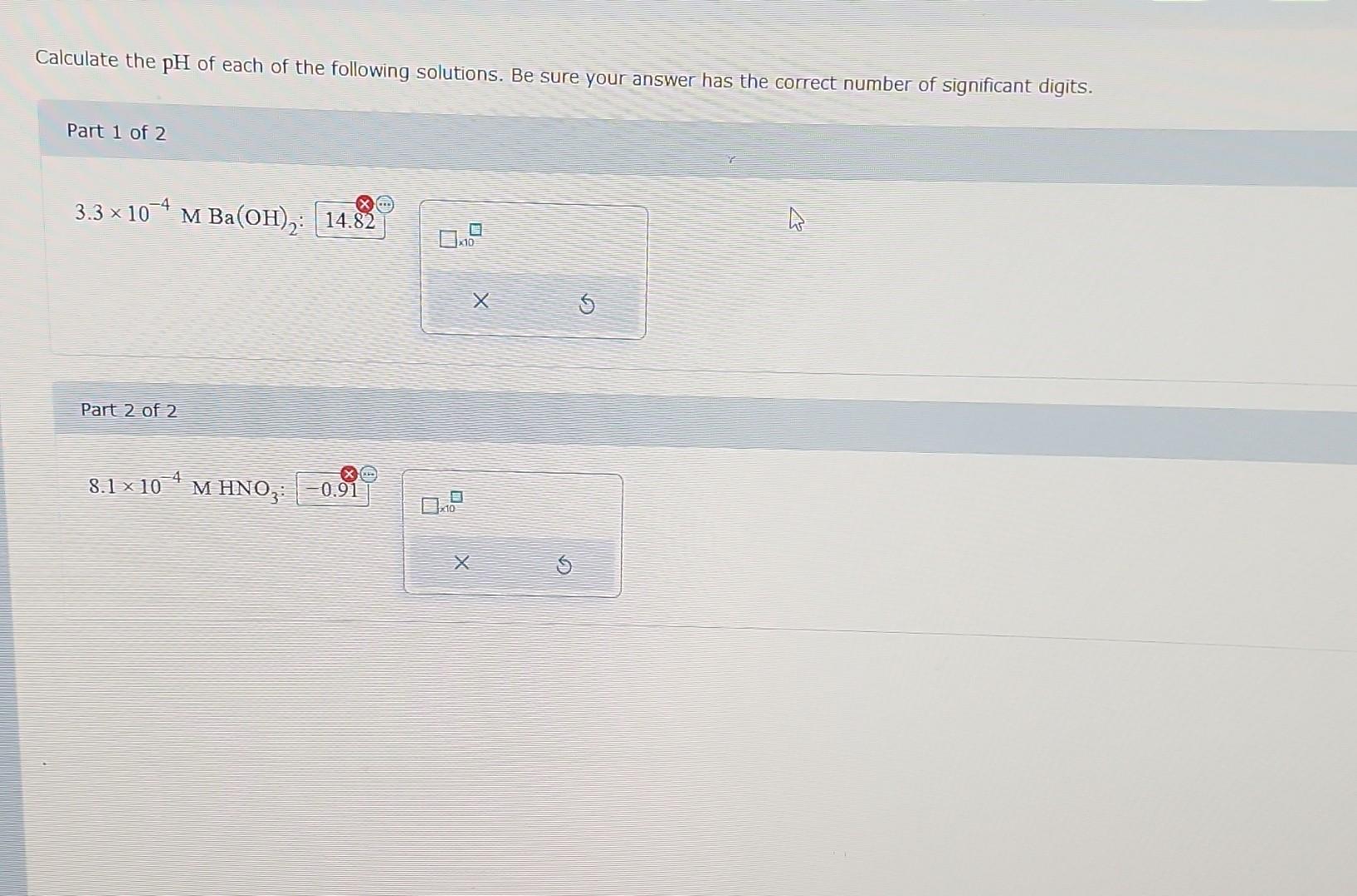 calculate the ph of each of the following solutions