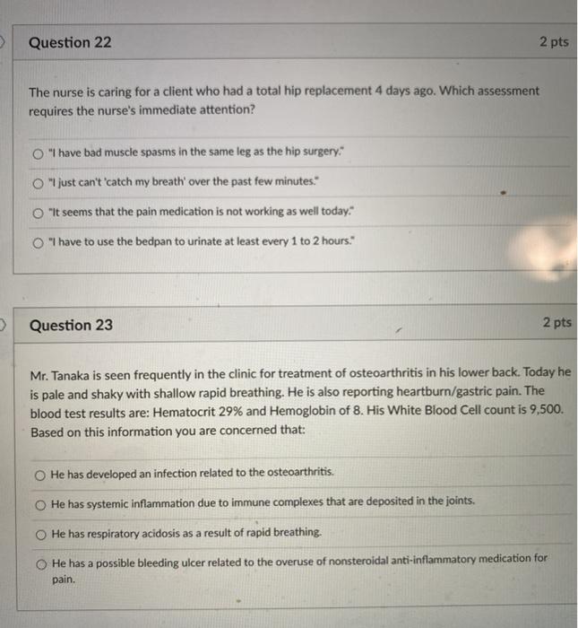Solved Question 22 2 pts The nurse is caring for a client | Chegg.com