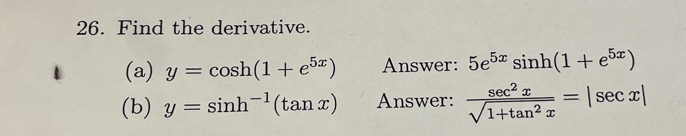 Solved Find the derivative.(b) y=sinh-1(tanx) | Chegg.com