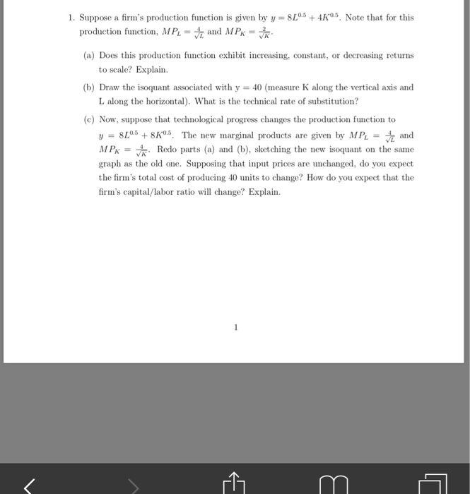 Solved 1. Suppose a firm's production function is given by y | Chegg.com