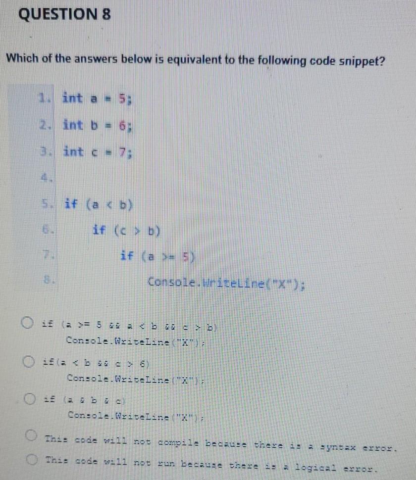 Solved QUESTION 1 In the following code snippet, what will | Chegg.com