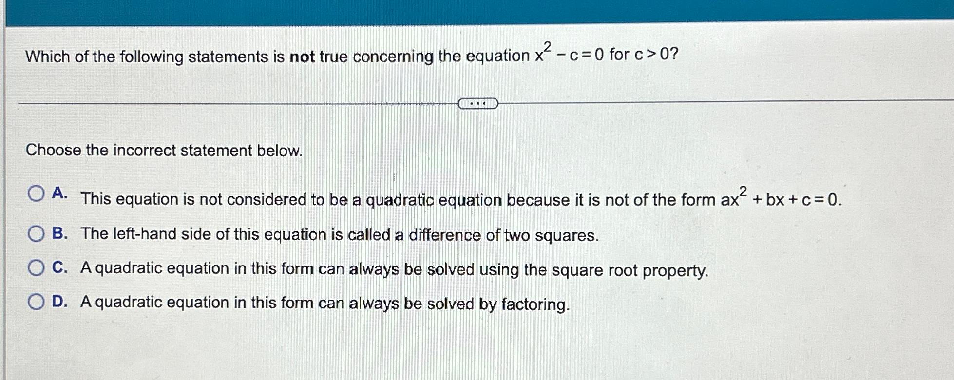 Solved Which of the following statements is not true | Chegg.com