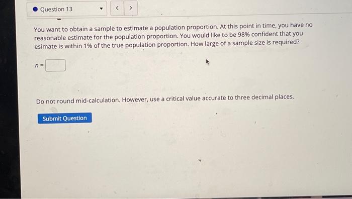 Solved You want to obtain a sample to estimate a population | Chegg.com