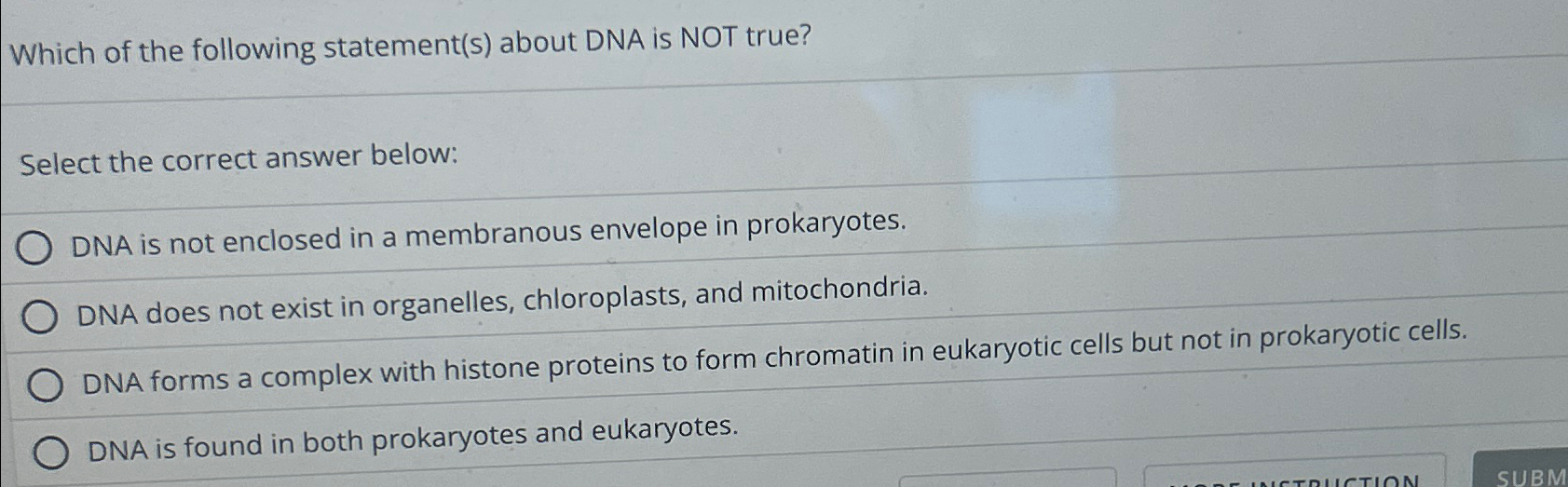 Solved Which of the following statement(s) ﻿about DNA is NOT | Chegg.com