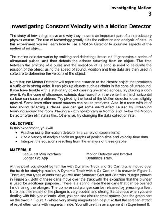 Solved Investigating Constant Velocity with a Motion