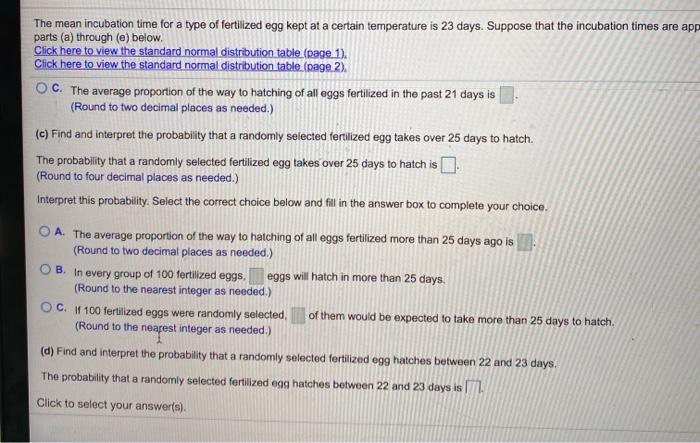 Solved The mean incubation time for a type of fertilized ego | Chegg.com