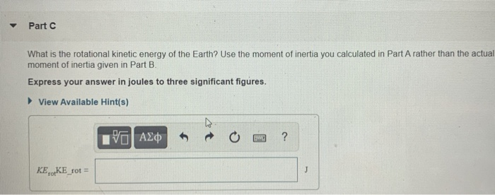 Solved The Rotational Kinetic Energy of the Earth The Earth | Chegg.com