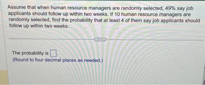 Solved Assume that when human resource managers are randomly | Chegg.com