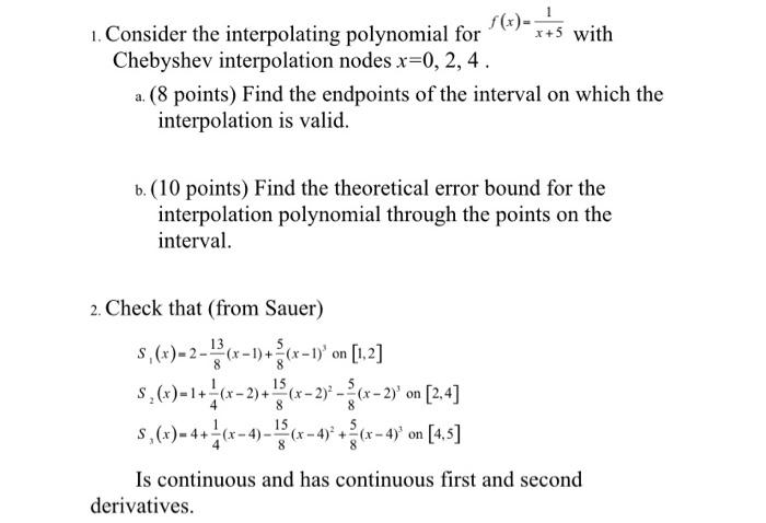 Solved 1 Consider The Interpolating Polynomial For