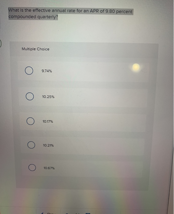 solved-what-is-the-effective-annual-rate-for-an-apr-of-9-80-chegg