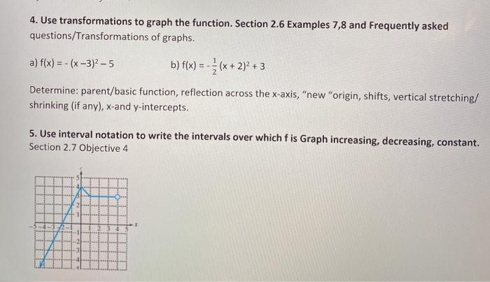Solved 4. Use transformations to graph the function. Section | Chegg.com