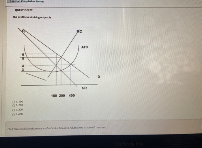 solved question completion status o decrease output... Solved Question Completion Status: QUESTION 27 The | Chegg.com
