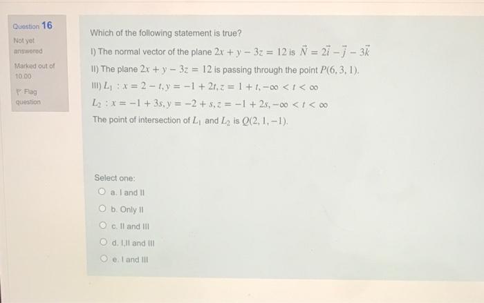 Solved Question 16 Not Yet Answered Marked Out Of 10 00 W Chegg Com