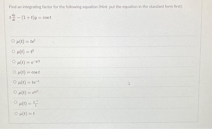 Solved Find an integrating factor for the following equation | Chegg.com