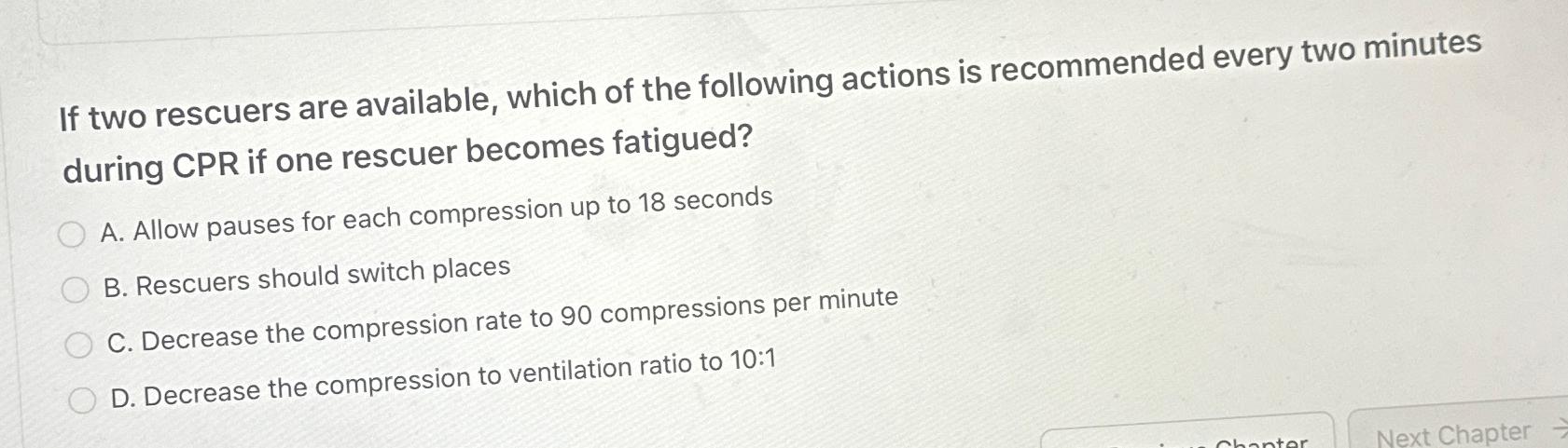 Solved If two rescuers are available, which of the following | Chegg.com