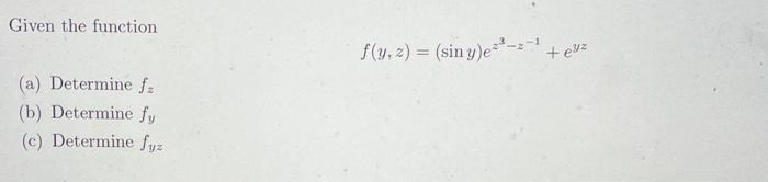 Solved 1. Given the function (a) Determine fz (b) Determine | Chegg.com
