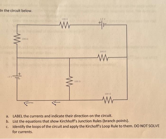 Solved a. LABEL the currents and indicate their direction on | Chegg.com