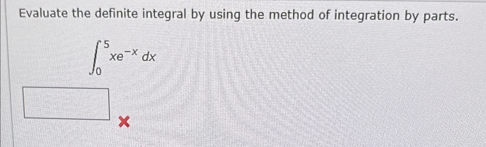 Solved Evaluate the definite integral by using the method of | Chegg.com