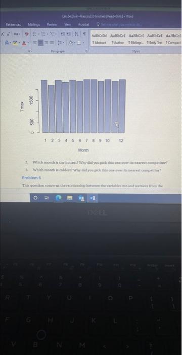 Solved 2 Which Month Is The Bottent Whiry Did You Problem Chegg