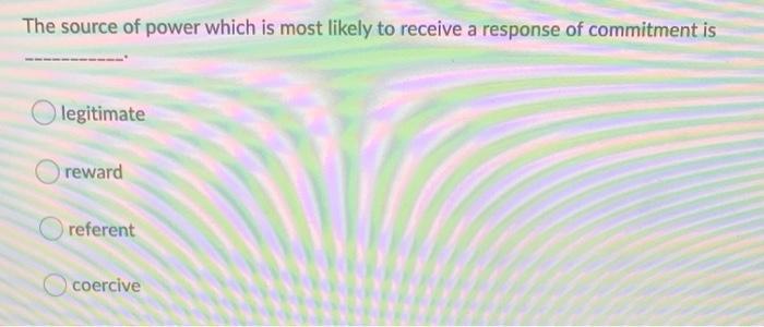 Solved The source of power which is most likely to receive a | Chegg.com