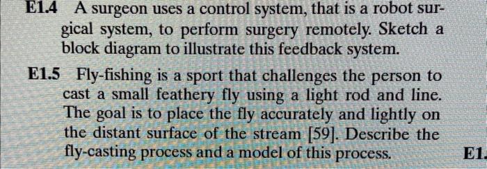 Solved  A surgeon uses a control system, that is a robot 