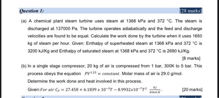 Solved Question 1: [28 Marks] (a) A Chemical Plant Steam | Chegg.com