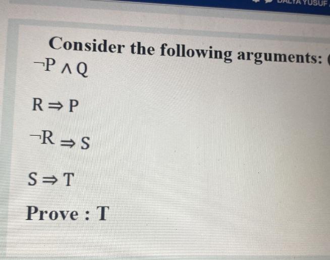 Solved Consider The Following Arguments: A → C BC AVB Prove | Chegg.com