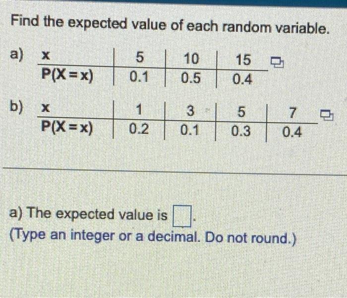 Solved Find the expected value of each random variable. a) | Chegg.com