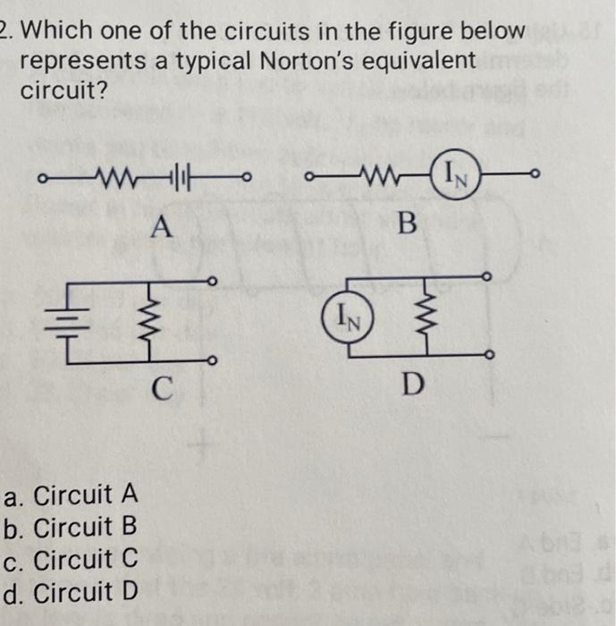 Solved Which One Of The Circuits In The Figure Below | Chegg.com