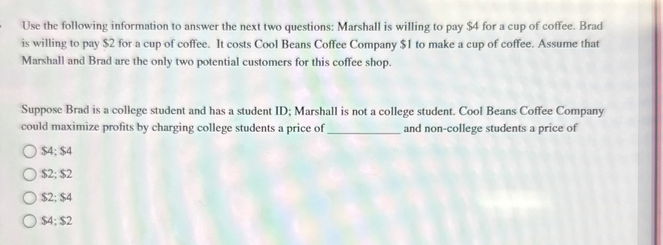 Solved Use the following information to answer the next two | Chegg.com