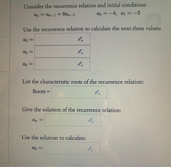 Solved Consider the recurrence relation and initial | Chegg.com