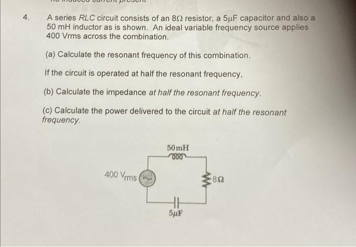 Solved A series RLC circuit consists of an 8Ω resistor, a | Chegg.com
