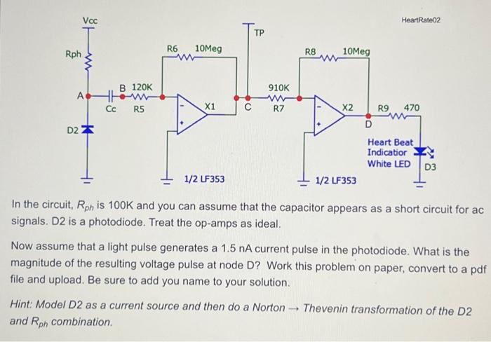 Solved In the circuit, Rph is 100 K and you can assume that | Chegg.com