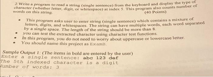Solved (40 Points) 2. Write a program to read a string | Chegg.com