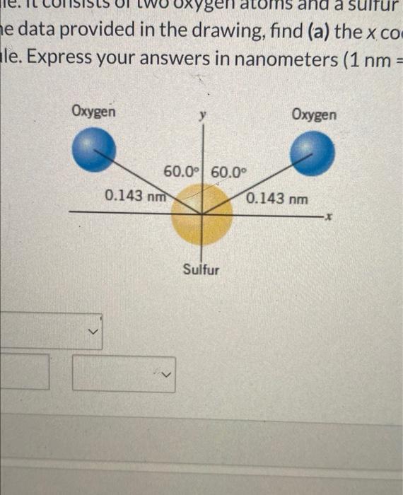 Solved The drawing shows a sulfur dioxide molecule. It