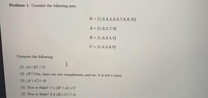 Solved Problem 1. Consider The Following Sets: U = | Chegg.com