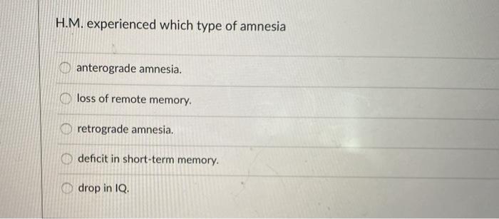 h.m. case study of anterograde amnesia