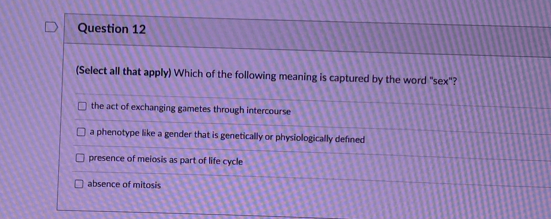 Solved Question 12(Select all that apply) ﻿Which of the | Chegg.com